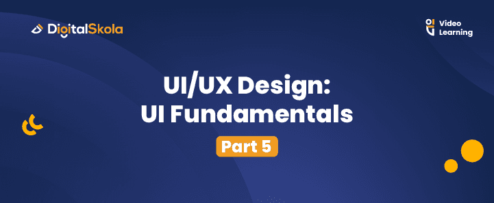 Hero UI/UX Design: UI Fundamentals (Part 5)